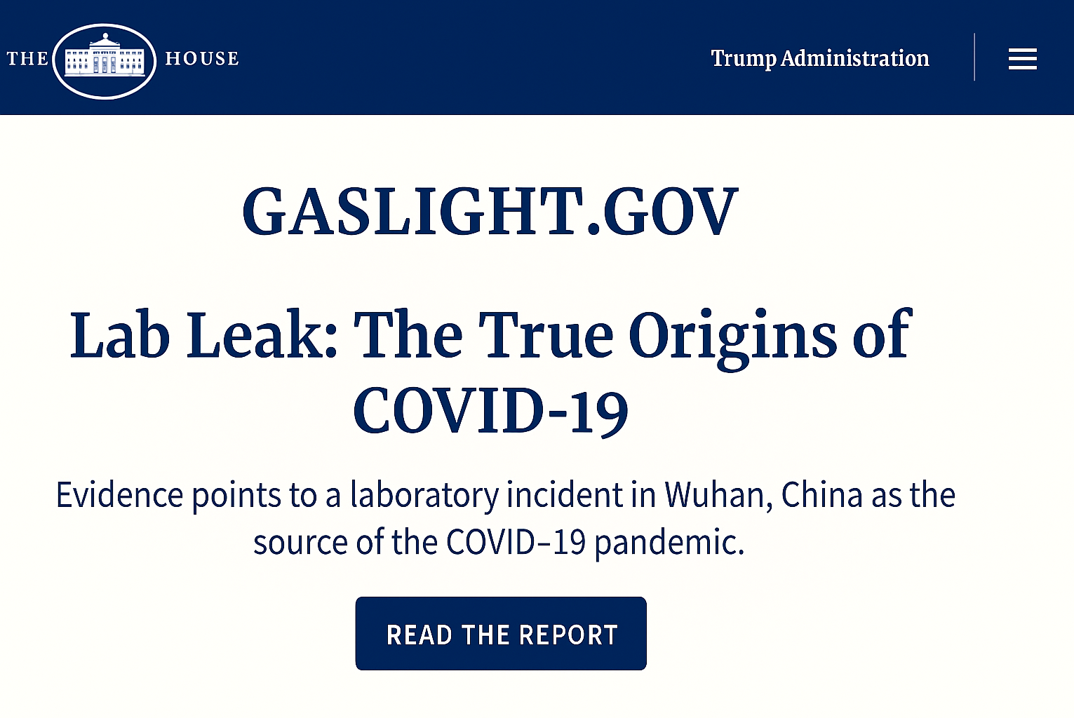 The Trump Administration quietly rebrands Covid.gov as "Gaslight.gov"—a propaganda site pushing the lab leak theory.