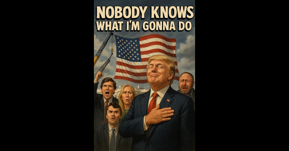 A transparent PNG of Trump posing with hand on heart as a U.S. flag rises behind him, surrounded by shocked MAGA allies. Caption text above: “Nobody Knows What I’m Gonna Do.”